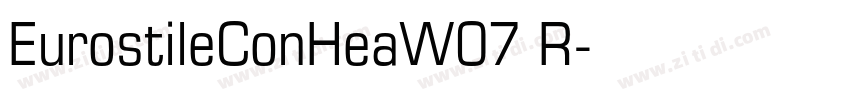 EurostileConHeaW07 R字体转换
